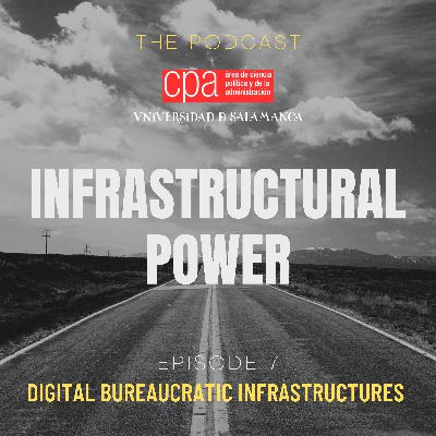 Digital Bureaucratic Infrastructures