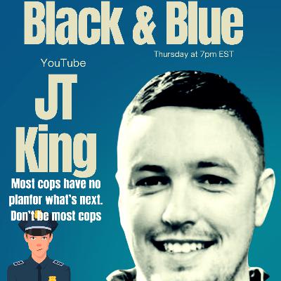 "From Badge to Boss: Unlock Your Future with JT King!”