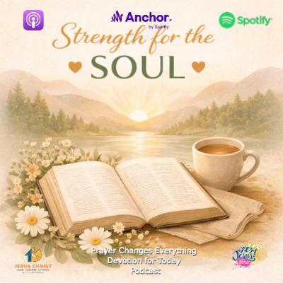 “Strength for the Soul”