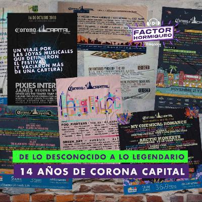 S02e02: De lo desconocido a lo legendario: 14 Años de Corona Capital