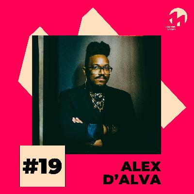 #19 ALEX D'ALVA | Everything is romantic + Eu Sei, Tu És (Charli xcx, Santamaria)