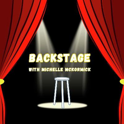 Backstage with Michelle McKormick - Jessica Michelle Singleton