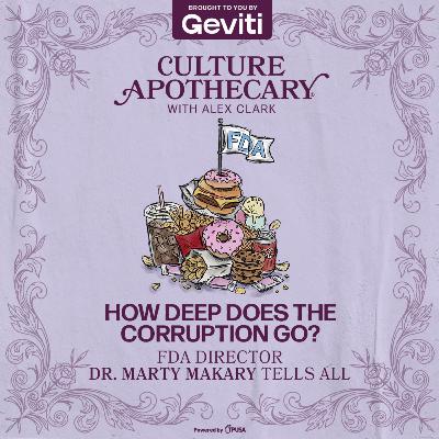 How Deep Does the Corruption Go? | FDA Director Dr. Marty Makary Tells All How Deep Does the Corruption Go? | FDA Director Dr. Marty Makary Tells All