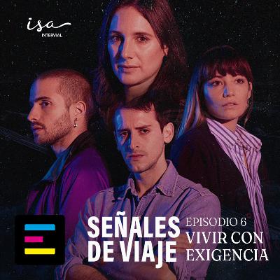 Capítulo 6: Vivir con Exigencias