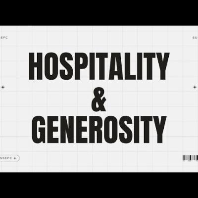 Hospitality And Generosity