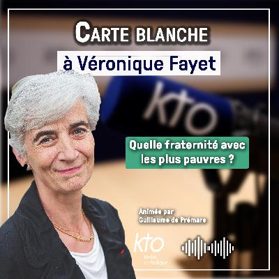 Carte blanche à Véronique Fayet