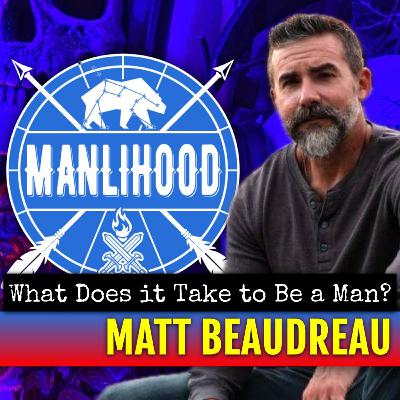 Matt Beaudreau — What It Takes To Be A Man Matt Beaudreau — What It Takes To Be A Man