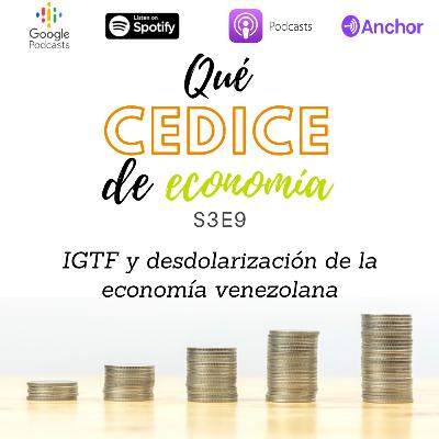 IGTF y desdolarización de la economía venezolana (primeras impresiones)