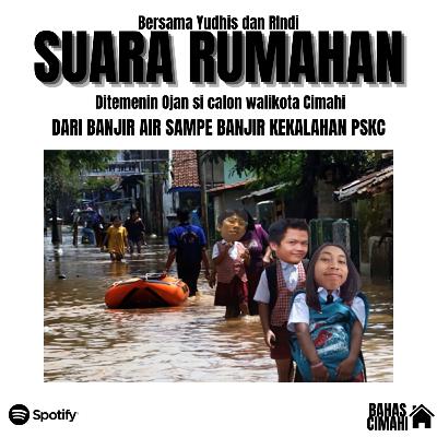 Dari banjir air sampe banjir kekalahan PSKC Cimahi