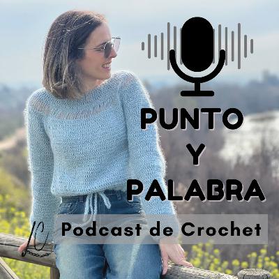 Positividad y Aceptación: La Historia de Sonia @miganchillo / La Vida a Través del Crochet