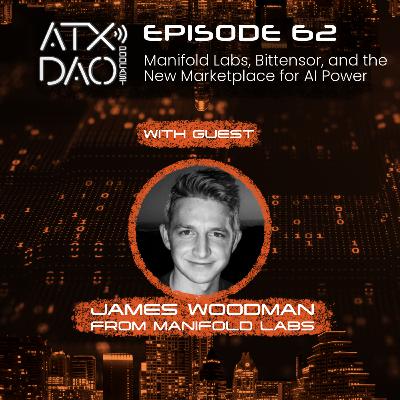 E62: Manifold Labs, Bittensor, and the New Marketplace for AI Power E62: Manifold Labs, Bittensor, and the New Marketplace for AI Power