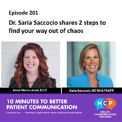 Dr. Saria Saccocio shares 2 steps to find your way out of chaos