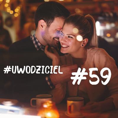 #️⃣5️⃣9️⃣ - #uwodziciel #️⃣5️⃣9️⃣ - #uwodziciel