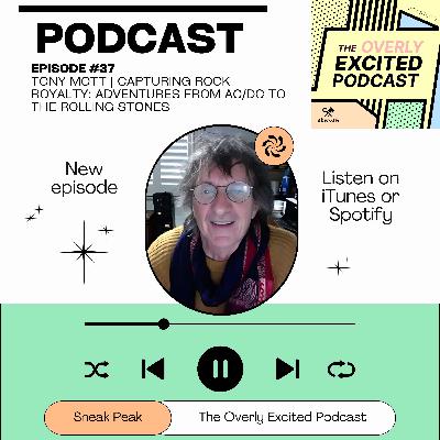 #37 Tony Mott | Capturing Rock Royalty: Adventures from AC/DC to The Rolling Stones #37 Tony Mott | Capturing Rock Royalty: Adventures from AC/DC to The Rolling Stones