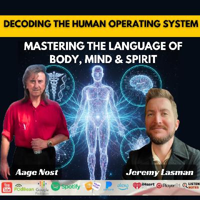 Decoding the Human Operating System - Mastering the Language of Body, Mind & Spirit