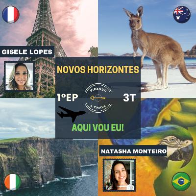 T3 E1 - Bonjour La France, com Gisele Lopes