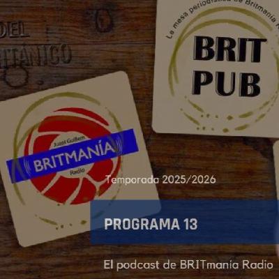 BRITmanía Radio - BRIT Pub 25/26 - Programa 13
