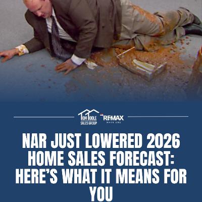 NAR Revises 2026 Forecast—What It Means for Buyers & Sellers | Tom's Take 473