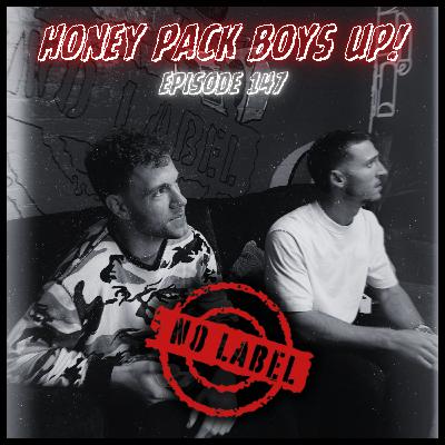 "HONEY PACK BOYS UP!" feat. HONEY GROUP (SZN 6: EP14)