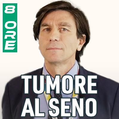 63: IL TUMORE CHE COLPISCE 1 DONNA SU 9 (E ANCHE I MASCHI) con ALBERTO ZAMBELLI