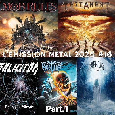 EMISSION METAL 2025 #16 Part.1: Hostilia, Paradox, Sölicitör, Testament, Mob Rules