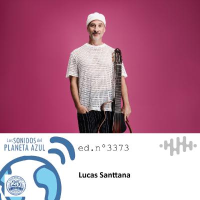 Los Sonidos del Planeta Azul 3373 - LUCAS SANTTANA, ANDREA MOTIS, AFRO-CUBAN COMBO SEDAJAZZ, M. PETRUCCIANI (31 03 2026) Los Sonidos del Planeta Azul 3373 - LUCAS SANTTANA, ANDREA MOTIS, AFRO-CUBAN COMBO SEDAJAZZ, M. PETRUCCIANI (31 03 2026)