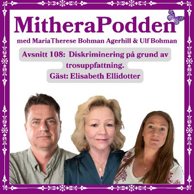 Diskriminering på grund av trosuppfattning Gäst: Elisabeth Ellidotter
