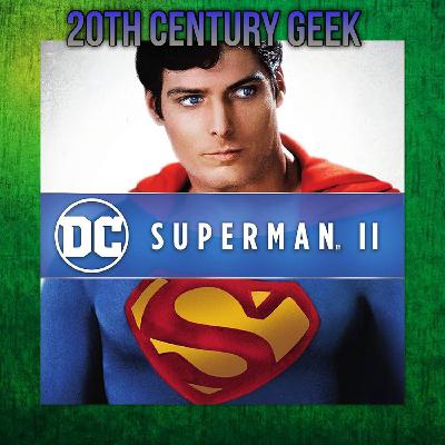 Episode 220 Superman 2 80 Episode 220 Superman 2 80