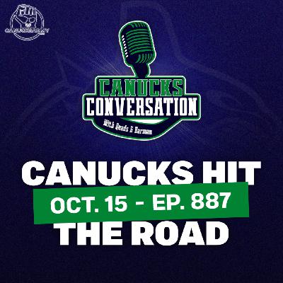 Oct 15: Canucks hit the road ft. Jeff Paterson (ep. 887)