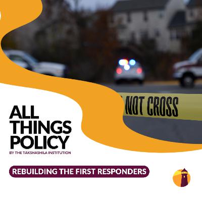 Rebuilding the First Responders