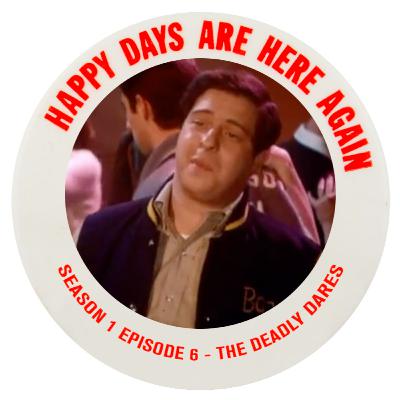 Season 1, Episode 6 - The Deadly Dares (February 19th, 1974)