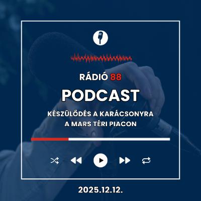 Készülődés a karácsonyra a Mars téri piacon | Café88 [2025.12.12.]