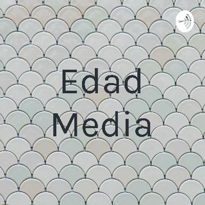 Radio Novela: Edad Media