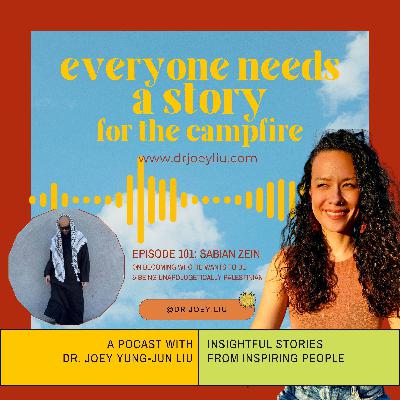 #101 SABIAN ZEIN ON RESPONSIBILITY & PERMISSION: Becoming Who I Want to Be & Being Unapologetically Palestinian