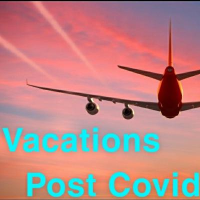 Vacation summer 2021 Post Covid-19 Vacation summer 2021 Post Covid-19