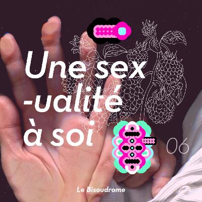 Une sexualité à soi