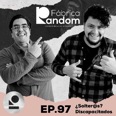 ¿Solteros? Discapacitados ¿Solteros? Discapacitados