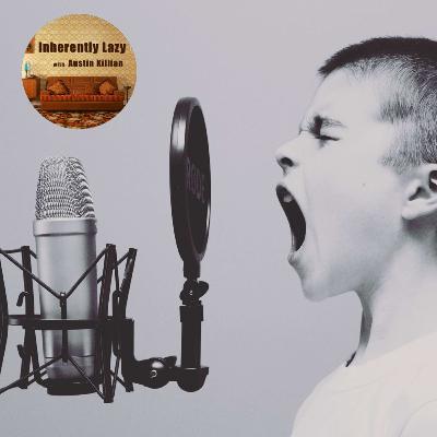 Finding Your Voice | Episode 8 | Inherently Lazy