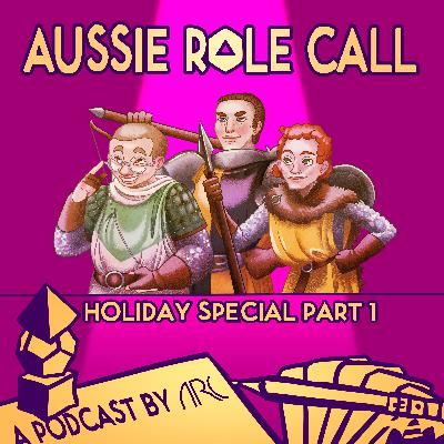10. Holiday Special - Protectors of PenLlew Part 1