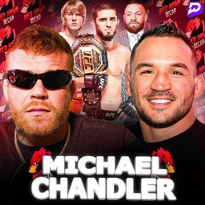Michael Chandler on FIGHTING Paddy Pimblett, Islam's UFC 311 Win, Conor McGregor! Red Hawk Recap 171