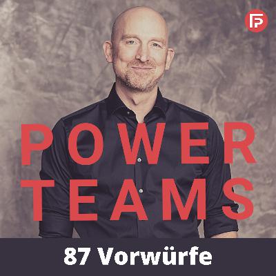 #087 Wann Vorwürfe im Team angebracht sind