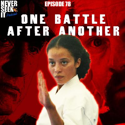 Never Seen It Podcast — Episode 78 One Battle After Another (2025) Never Seen It Podcast — Episode 78 One Battle After Another (2025)