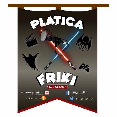 Platica Friki - T4E10 - Platicando sobre Coleccionismo con el Palomazo podcast