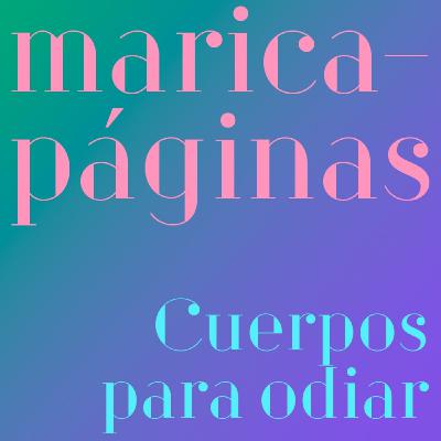 Cuerpos para odiar, de Claudia Rodríguez