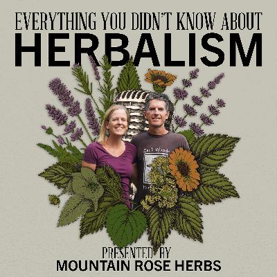 The Art of Growing Medicinal Herbs | Featuring Jeff & Melanie Carpenter The Art of Growing Medicinal Herbs | Featuring Jeff & Melanie Carpenter