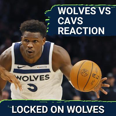 WOLVES POSTCAST: T-Wolves DROP REMATCH vs Cleveland Cavaliers As Starters Dissapioint, 146-134 WOLVES POSTCAST: T-Wolves DROP REMATCH vs Cleveland Cavaliers As Starters Dissapioint, 146-134