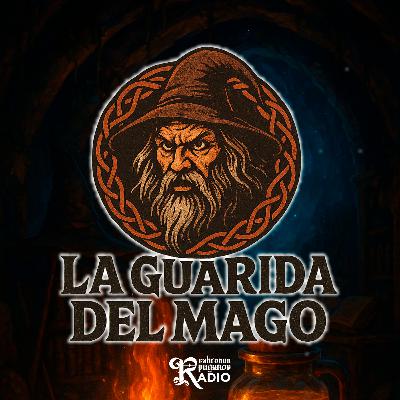 La Guarida del Mago - Programa 58: El Oráculo y El Mago (15/11/2025)