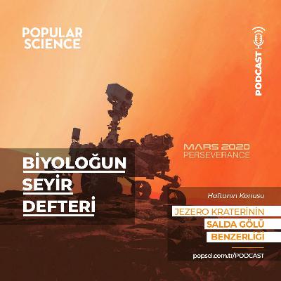 #9 Mars'taki Jezero Krateri ve Salda Gölü - Biyoloğun Seyir defteri #9 Mars'taki Jezero Krateri ve Salda Gölü - Biyoloğun Seyir defteri