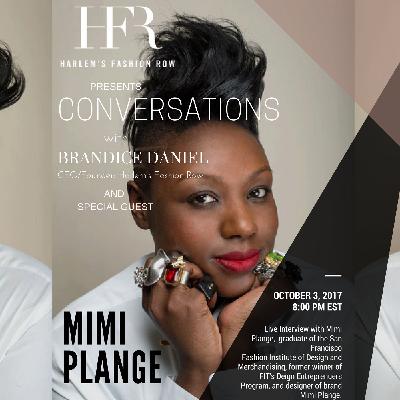 HFR 008 Conversation with Designer Mimi Plange