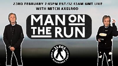 "Man On The Run" | With Mitch Axelrod